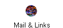 Mail & Links